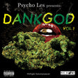 Load image into Gallery viewer, Psycho Les presents Dank God Vol. 1 CD