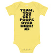 Load image into Gallery viewer, Poops Over Here Infant Onesie