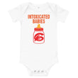 Load image into Gallery viewer, Intoxicated Babies Infant Onesie